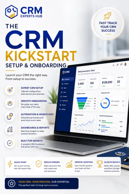 The CRM Kickstart (Setup & Onboarding)